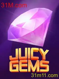 JuicyGems: Descubra a Nova Sensação dos Jogos com 31M.com